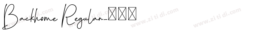 Backhome Regular字体转换